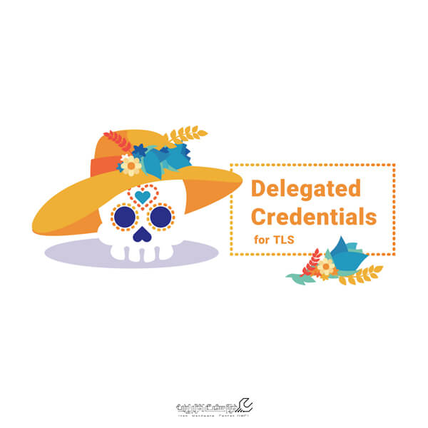پروتکل Delegated Credentials